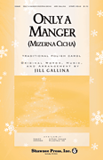 cover Only a Manger Two-Part choral sheet music cover